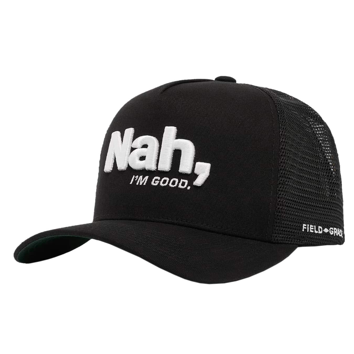 FIELD GRADE I'M GOOD TWILL MESH TRUCKER CAP